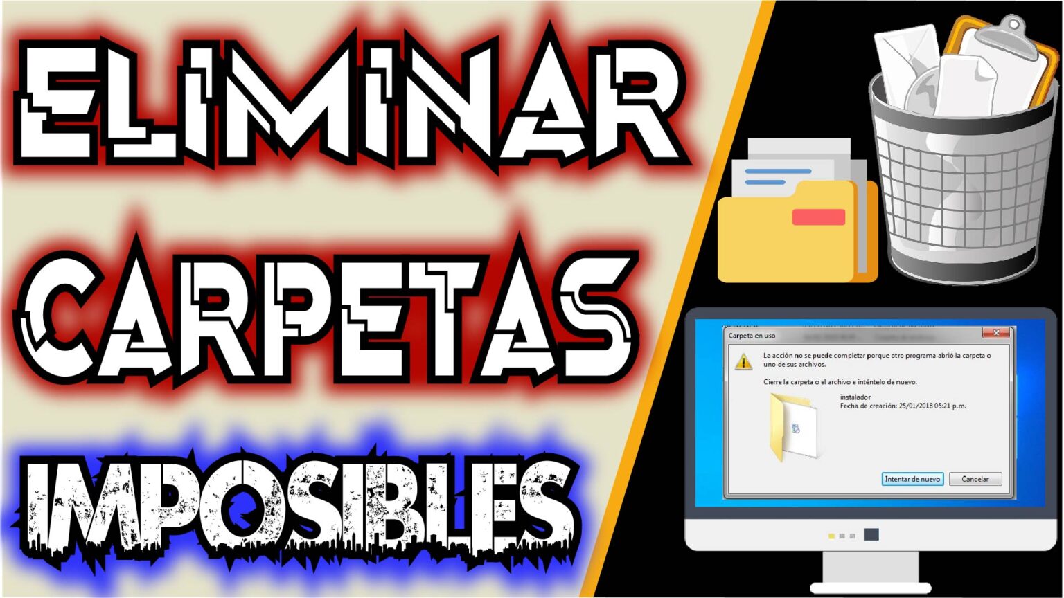 COMO ELIMINAR CARPETAS IMPOSIBLES DE BORRAR EN WINDOWS 2022